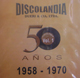 ¥Ç¥£¥¹¥³¥é¥ó¥Ç¥£¥¢50¼þǯ¡¡1958 - 1970 Vol.1 ¥Ç¥£¥¹¥³¥é¥ó¥Ç¥£¥¢50¼þǯ¡¡1958 - 1970 Vol.1