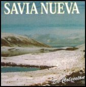 Savia Nueva -De Colecci�n