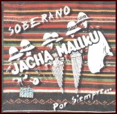 Jach'a mallku - Soberano por siempre