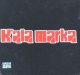 KALA MARKA - Kala Marka