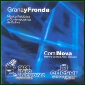Grama y Fronda -  Musica Floklorica y Contemporanea de Bolivia