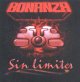 Bonanza -  Sin L�mites