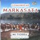 Markasata - Mi tierra -Homenaje 20 a�os