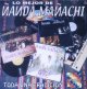 �ANDA MA�ACHI - Toda una Tradicion