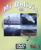 Mi Bolivia Vol I