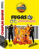 Fugas y Transfugas - Chaplin Show