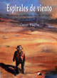 Espirales de viento- Oscar D�vila
