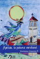 Matilde, la paloma verdiazul- Ver�nica Linares