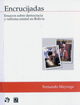 Encrucijadas "Ensayos sobre democracia y reforma estatal en Bolivia"