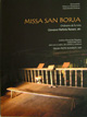 Missa San Borja + 4 Music Scores