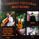 Willy Alfaro ''Tonadas Tupice�as''