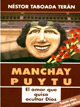 Manchay Puytu - Nestor Taboada Ter�n