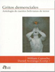 Gritos Demenciales� -� Antolog�a de cuentos bolivianos de terror (Demential Screams - Antology of Bolivian Horror Stories)