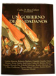 Un Gobierno de ciudadanos - Carlos D. Mesa (coordinador)