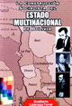 La construcci�n socialista del Estado Multinacional de Bolivia