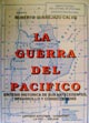 La Guerra del Pac�fico - Roberto Querejazu Calvo