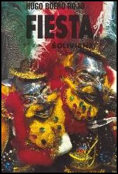 Fiesta Boliviana - From Hugo Boero Rojo