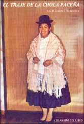 El Traje de la Chola Pace�a  from  Lic. M. Lissette C. De Sahone