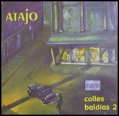 Atajo - Calles Baldias Vol. 2