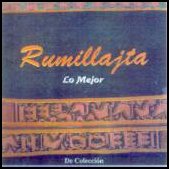 Rumillajta - Lo Mejor