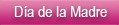 D�a de la madre (27 /05)