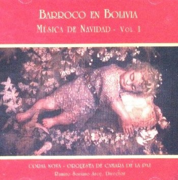 Barroc Musik -Coral Nova/La Paz Kammerorchester