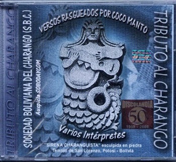 Tributo al Charango Sociedad Boliviana del Charango