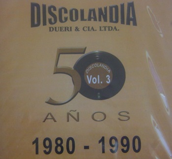Discolandia 50 Años 1980 - 1990 Vol.3