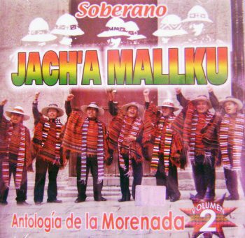 Jach a Mallku   Antología de la Morenada   Vol.2