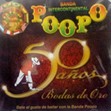 Banda Intercontinental POOPO - 50 aos (2 Discos)