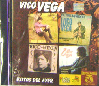 Vico Vega   Éxitos del Ayer  