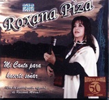 Roxana Piza ''Mi canto para hacerte soar''