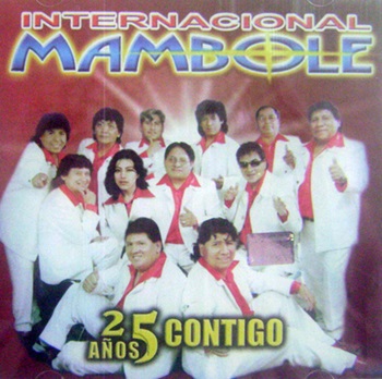 Internacional Mambole - 25 Años Contigo