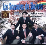 Los Sausales de Bolivia   25 Años juntos con ustedes