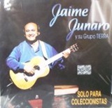 Jaime Junaro y su grupo tierra