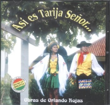 Así es Tarija Señor...