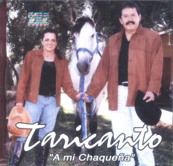 TARICANTO - A mi Chaqueña