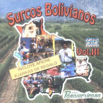 SURCOS BOLIVIANOS - Vol. III