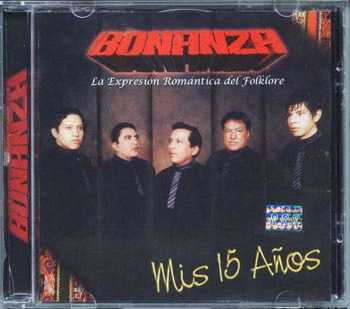 BONANZA - Mis 15 años