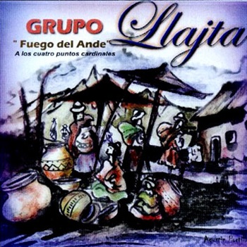 Grupo Llajta  Fuego del Ande 