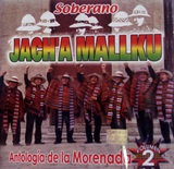 Jach'a Mallku "Antologa de la Morenada 2"