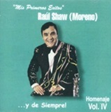 Raul Shaw Moreno - κǽΥȥӥ塼ȥҥå Vol.IV