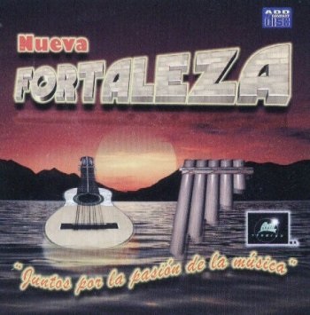 Nueva Fortaleza   -  Juntos por la pasion de la musica