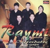 Raymi Bolivia - Inolvidable por siempre Manuel Soliz Flores