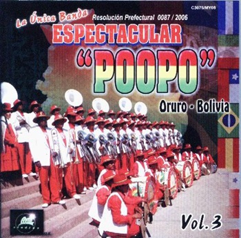 La única banda Espectacular Poopo Vol.3
