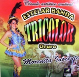 Estelar Banda Tricolor   Morenita Inocente