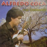 "Alfredo Coca "Y sus Charangos""