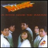 ヌエバス・ライセス「A Dos que se Aman」