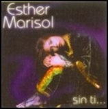 Esther Marisol -Ohne dich