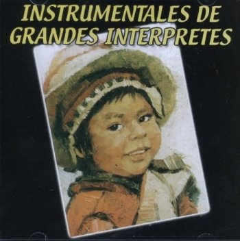 Instrumentales de Grandes Interpretes 